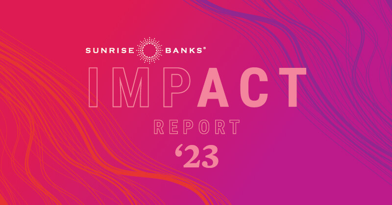 Sunrise Banks Impact Report 2023