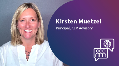 Kirsten Muetzel, Principal, KLM Advisory